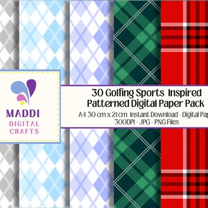 May include: A digital paper pack with 30 different patterns inspired by golfing sports. The patterns include argyle, plaid, and tartan designs in various colors, including blue, green, red, and white. The pack includes A4 size digital papers, 300 DPI, in JPG and PNG formats.