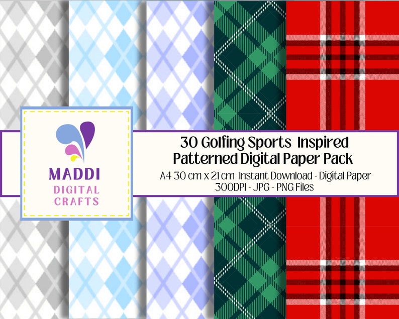 May include: A digital paper pack with 30 different patterns inspired by golfing sports. The patterns include argyle, plaid, and tartan designs in various colors, including blue, green, red, and white. The pack includes A4 size digital papers, 300 DPI, in JPG and PNG formats.