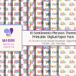 May include: Digital paper pack with a repeating pattern of colorful phrases like "See You", "Forever Young", and "Fall in Love" on a cream background. The pack includes 10 sentiment-themed designs, perfect for digital crafts.