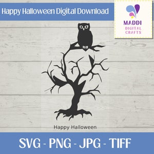 May include: Black silhouette of an owl perched on a bare tree branch. The tree has a thick trunk and many branches. The background is a light wood grain pattern. The text "Happy Halloween" is below the tree. The text "SVG - PNG - JPG - TIFF" is at the bottom of the image.
