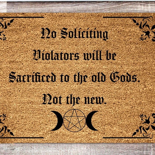 No Soliciting Goth Doormat: Sacrificed to the Old Gods