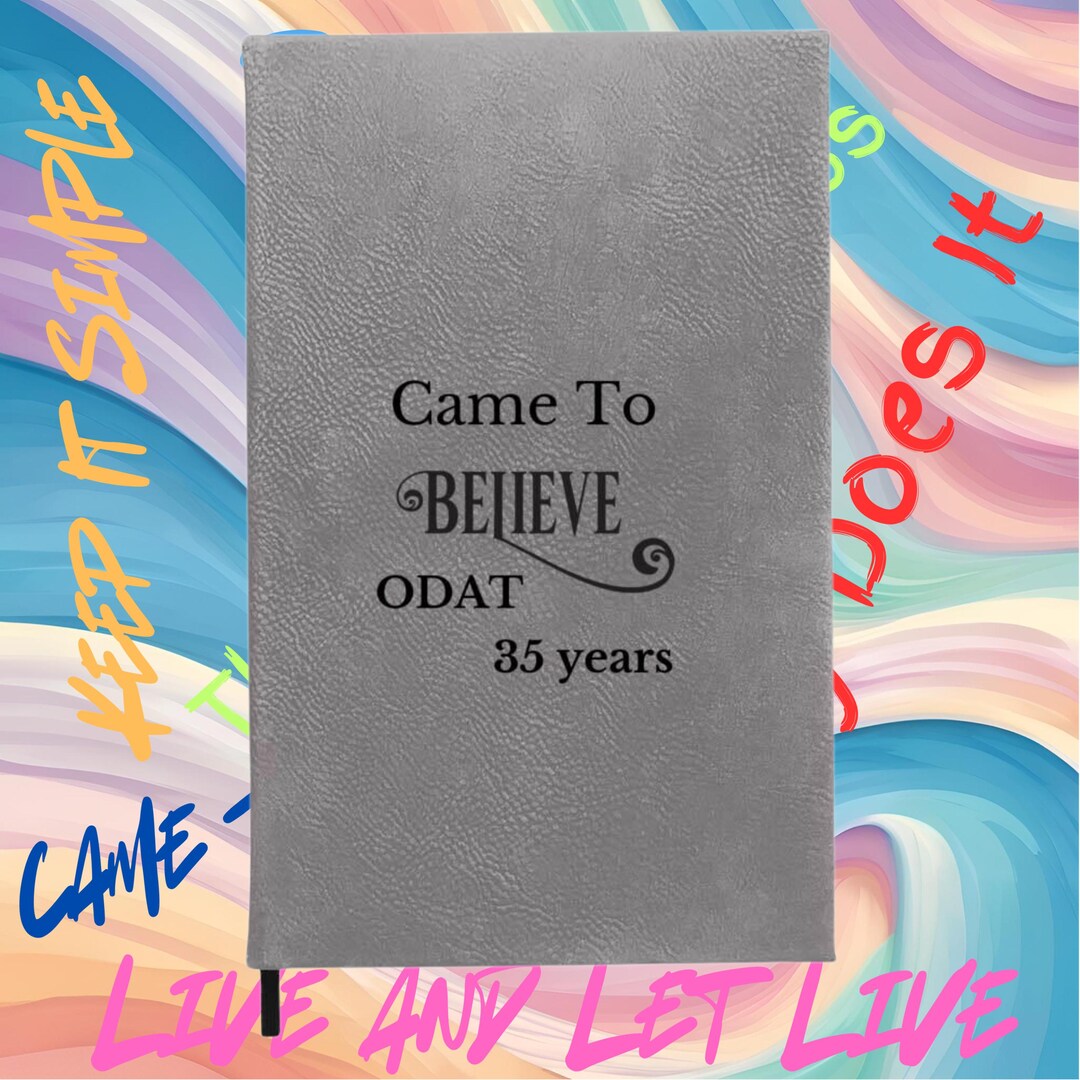 35th Anniversary, Came to Believe, Recovery Journal, 35th Anniversary
