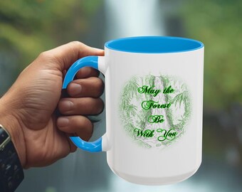 May The Forest Be With You Coffee Mug, Forest Mug, The Forest, Forest Decor, Forest Essentials, Forest Wedding, Forest Village, Forest Green