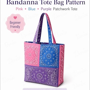 Pink Blue Purple Bandanna Tote Bag Sewing Pattern, Beginner Patchwork Tote (Digital Download)