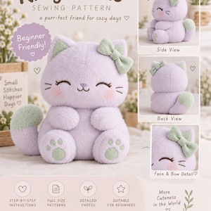May include: A sewing pattern for a plush kitty toy, featuring text Kitty Plushie, Beginner Friendly, and Small Stitches Happier Days. The image displays a lavender cat with a mint green bow, ears, and paw pads, shown from front, side, and back views.