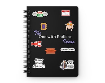 The One with Endless Ideas