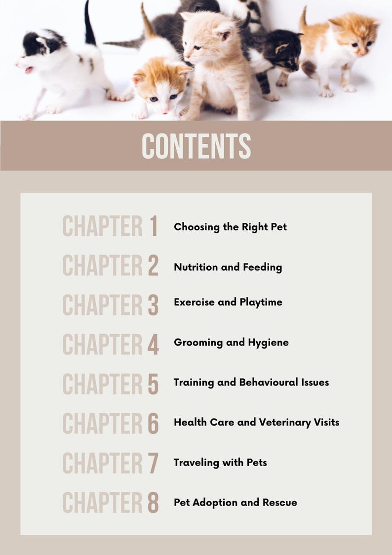 May include: A group of adorable kittens of various colors, including white, orange, and black, are featured above the word "CONTENTS". The book's table of contents lists chapters on pet care, including choosing a pet, nutrition, exercise, grooming, and adoption.