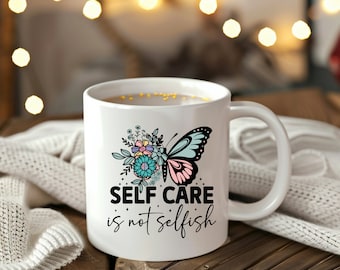 Self Love Mug, Best Friend Mug, Mindfulness Mug, Gift For Wife, Wellbeing Mug, Birthday Gift, Self Love Mug, Self Care Reminder