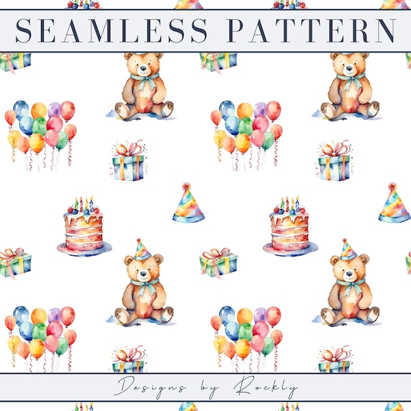 Seamless Pattern 20x20 inch 300 dpi, Watercolor Pattern, Birthday Decoration, Teddy Bear, Happy Birthday, Commercial Use, Cute Birthday Gift