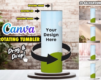 Rotating Tumbler, Lid and Straw Canva Preset Mock Up Template - 20 Backgrounds or Add Your Own Background - Edit in CANVA