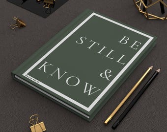 Religious Journal, Bible Verse Notebook, Prayer Journal, Be Still and Know, Psalm 46:10, Christian Gift