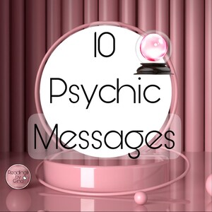 Psychic Reading 10 Messages