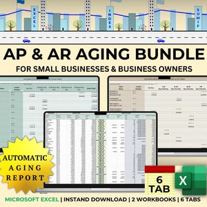 May include: A digital product bundle for small businesses and business owners. The bundle includes two Microsoft Excel workbooks with six tabs each. The workbooks are designed to help businesses track and manage accounts payable and accounts receivable aging reports. The image shows a screenshot of the workbooks with the text "AP & AR AGING BUNDLE" and "AUTOMATIC AGING REPORT" visible.