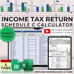 Income Tax Return Schedule C Calculator for Excel and Google Sheets Income and Expense Tax Schedule C Tracker Small Business Tax Deduction