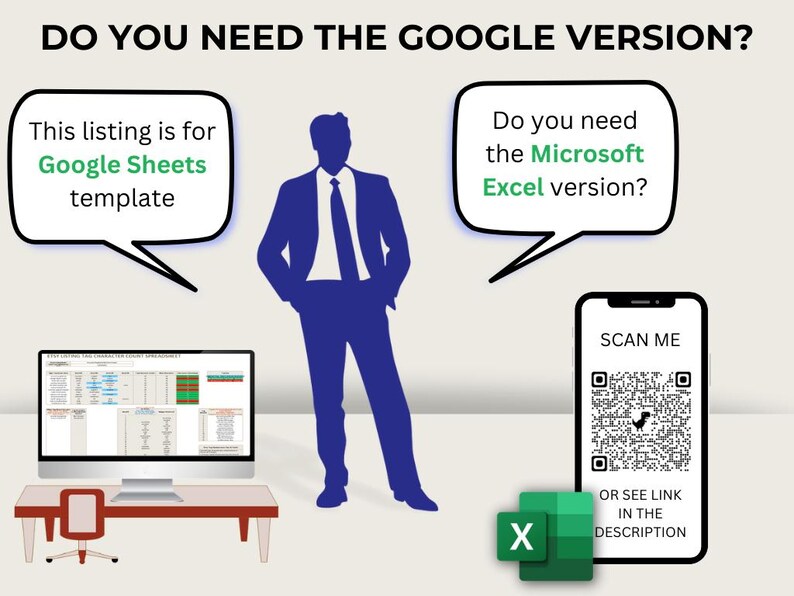 K&ouml;nnte beinhalten: Eine blaue Silhouette einer Person, die vor einem Computerbildschirm steht, auf dem eine Google Sheets-Tabelle angezeigt wird. Der Text "DO YOU NEED THE GOOGLE VERSION?" befindet sich oben im Bild. Es gibt zwei Sprechblasen, eine mit dem Text "This listing is for Google Sheets template" und die andere mit dem Text "Do you need the Microsoft Excel version?" Ein QR-Code wird auf einem Smartphone mit dem Text "SCAN ME" dar&uuml;ber und "OR SEE LINK IN THE DESCRIPTION" darunter angezeigt. Ein gr&uuml;nes Microsoft Excel-Symbol befindet sich in der linken unteren Ecke des Bildes.