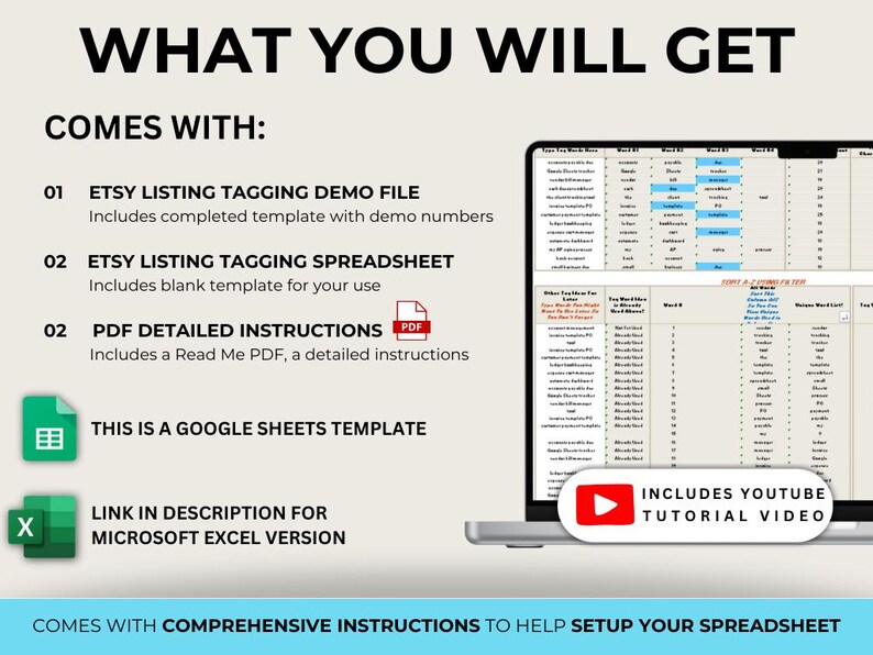 K&ouml;nnte beinhalten: Eine wei&szlig;e und blaue Grafik mit dem Text "WHAT YOU WILL GET" und "COMES WITH:" Die Grafik listet den Inhalt einer Etsy-Listing-Tagging-Spreadsheet-Vorlage auf, darunter eine Demodatei, eine Tabellenkalkulation, detaillierte Anweisungen und ein YouTube-Tutorial-Video. Die Grafik gibt auch an, dass die Vorlage eine Google Sheets-Vorlage ist und dass eine Microsoft Excel-Version verf&uuml;gbar ist.