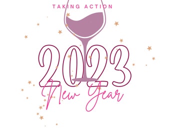 Taking Action - 2023 New Year