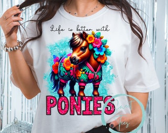 Life Is Better With Ponies Horse Shirt, Pony Lover Shirt, Horse T-shirt, Equestrian Shirt, Horseback Riding Horse Mama 4 H Shirt for Women