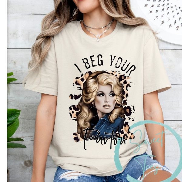 Western motherhood,  png “I Beg Your Parton” Blue Dolly Parton sublimation design download, motherhood png, Digital Download PNG Sublimation