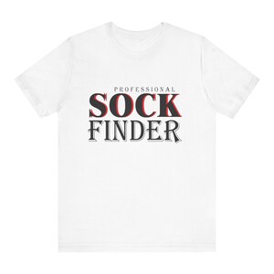 Papa Geschenk Shirt für glücklichen Vatertag, Spaß-Druck Professionelles Sock Finder Dad Shirt - Perfekter glücklicher Vatertag und für neuen Vater Geschenk
