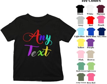 Regalo de camiseta para niños con texto personalizado para niños Camiseta personalizada para niños / Su camiseta para niñas con texto Haga su propio regalo para niños Camisa para niñas hecha a medida
