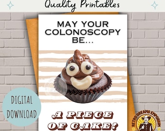 Colonoscopy Well Wishes Card Printable, Digital Get Well Gift, Funny and Cute Poo Cupcake Humor, Big Poop Greeting Card, Colorectal Cancer