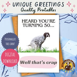 50. Geburtstagskarte zum ausdrucken, lustiger Hundehaufen Gruß, humorvoller Meilenstein, über den Hügel 50, goldene Jahre, altern mit Humor, anpassbar