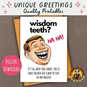 Carte drôle de retrait de dents de sagesse, cadeau de rétablissement pour une chirurgie buccale, voeux humoristiques de rétablissement dentaire, dent arrachée, imprimable abordable