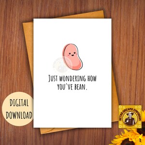 Lustige Karte für alle Gelegenheiten, niedliches Cartoon Bean Design, druckbare Grußkarte für Freunde oder Kollegen, Punny Wortspiel, Foodie Spaß, digitaler Download