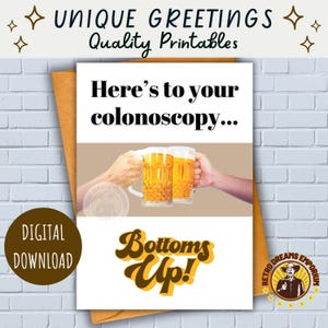 Karte zur Koloskopie, Genesung Karte bedruckbar, Digital Get Well Karte, lustig und humorvoll Grußkarte, bezahlbar gut wünscht, Bottoms Up, GI Gesundheit