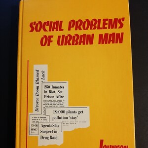 Social Problems of Urban Man by Elmer H. Johnson 1973 The Dorsey Series, Urban American Social Issues, Anthropology & Sociology in America