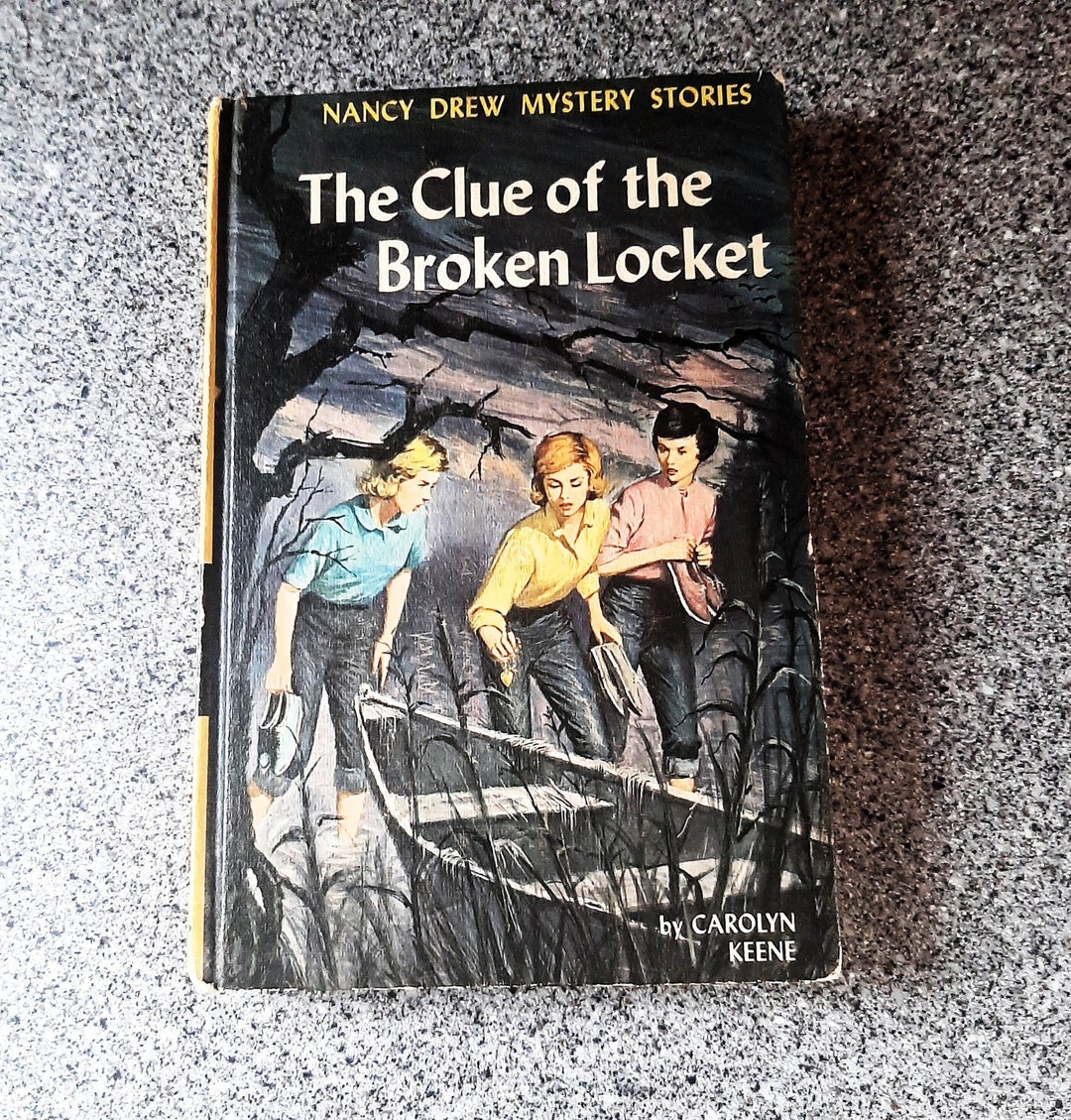The Clue of the Broken Locket by Carolyn Keene Nancy Drew Mystery