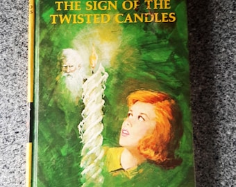 The Sign of the Twisted Candles by Carolyn Keene Nancy Drew Mystery Stories 1968 Book 9, Vintage Young Readers Mystery Hardcover Hardback