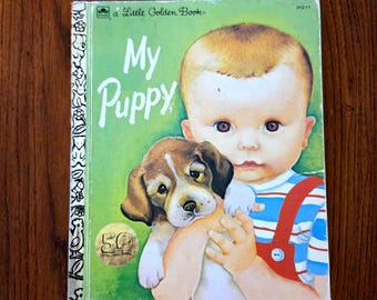 My Puppy by Patsy Scarry A little Golden Book 50 Year Anniversary 1983, Vintage Children's Book