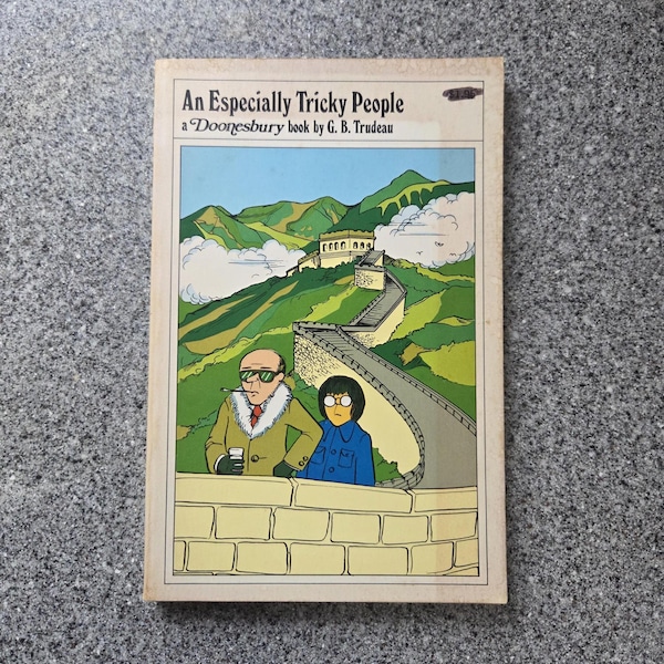 An Especially Tricky People a Doonesbury book by G. B. Trudeau Copyright 1977:  Political Satire