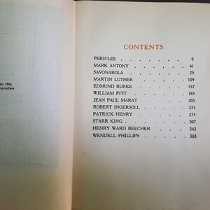 May include: A black and white book with the title "Contents" and a list of names and page numbers. The names include Pericles, Mark Antony, Savonarola, Martin Luther, Edmund Burke, William Pitt, Jean Paul Marat, Robert Ingersoll, Patrick Henry, Starr King, Henry Ward Beecher, and Wendell Phillips.