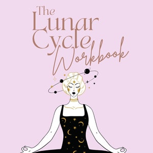 The Lunar Cycle Workbook