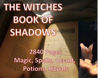 Pode incluir: Um livro aberto com o título "The Witches Book of Shadows" e o texto "2840 Pages Magic, Spells, Occult, Potions, Rituals". O livro é iluminado por um raio de luz.