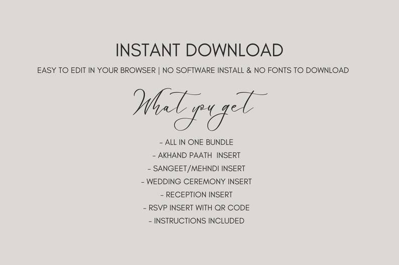 May include: A digital download for a wedding invitation suite. The text reads "Instant Download" and "What you get". The suite includes an all-in-one bundle, Akhand Paath insert, Sangeet/Mehndi insert, Wedding Ceremony insert, Reception insert, RSVP insert with QR code, and instructions.