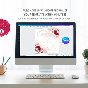 May include: A computer screen displaying a wedding invitation template with pink and red floral designs. The text on the screen reads "PURCHASE NOW AND PERSONALIZE YOUR TEMPLATE WITHIN MINUTES! EDIT IN BROWSER WITHOUT INSTALLING ANY SOFTWARE OR FONTS". The Canva logo is visible in the top right corner of the screen.