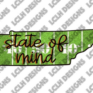 Tennessee Football State of Mind 2, PNG, JPEG, State, Tennessee, orange shadow, Tennessee Outline, Sublimation, Tumbler, T-Shirt, football