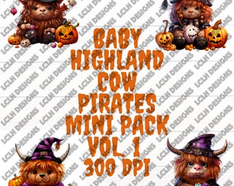 Baby Highland Cow Pirates mini pack Vol. 1, 300 DPI, PNG, Mini Bundle, Sublimation, Design, Halloween, Baby Cow soldier, Cape, soldier