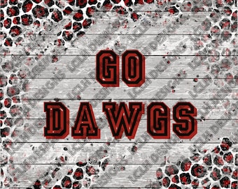 Go Dawgs, Bulldogs, Leopard, barn wood, red Leopard, Digital Download, Sublimation, Tumbler, 300 DPI, PNG, Design, Tumbler Design