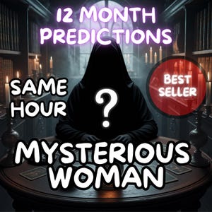 Mujer Misteriosa a la Misma Hora I Predicciones de 12 Meses / Lectura de Preguntas I Lectura Profunda del Amor / Lectura Psíquica / Lectura de Cartas del Tarot