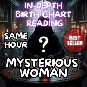 Mujer Misteriosa a la Misma Hora I Lectura Profunda de la Carta Natal / Lectura de Preguntas I Lectura Profunda del Amor / Lectura Psíquica / Lectura de Cartas del Tarot