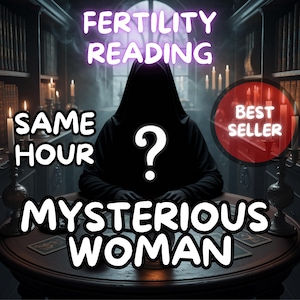 Same Hour Mysteriöse Frau I Fruchtbarkeitslesung | Fragelesung I Tarot-Lesung I Vertiefte Liebeslesung | Psychische Lesung |