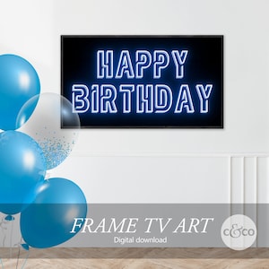 Frame TV Happy Birthday | downloadable navy blue neon birthday sign for the Samsung Frame TV 4k | Birthday TV Art | digital download