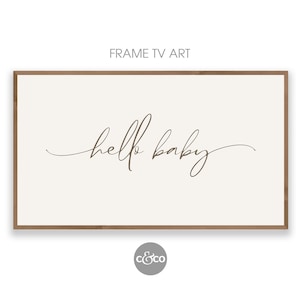 Hello Baby sign for Frame TV | neutral beige and white modern boho nursery decor | Frame TV Baby Shower | Samsung Frame TV Art | tv art | 4k