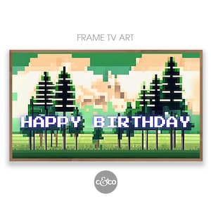 May include: A pixelated image of a green forest with the words "HAPPY BIRTHDAY" in purple text. The image is framed in a brown wood frame.