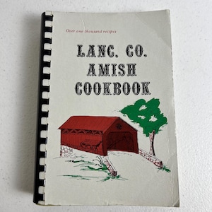 Vintage Lancaster County Amish Kochbuch Pennsylvania Dutch Rezept 1982 Kochbuch